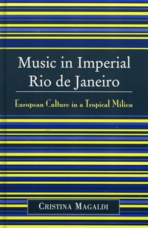 Music in Imperial Rio de Janeiro
