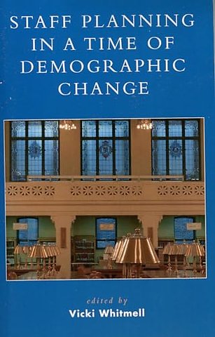 Staff Planning in a Time of Demographic Change