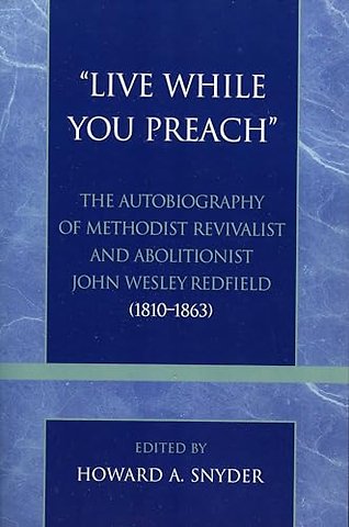 'Live While You Preach'