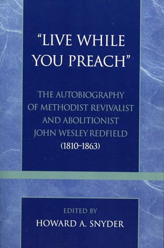 'Live While You Preach'