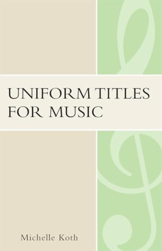 Uniform Titles for Music