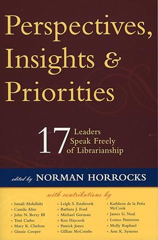 Perspectives, Insights, & Priorities