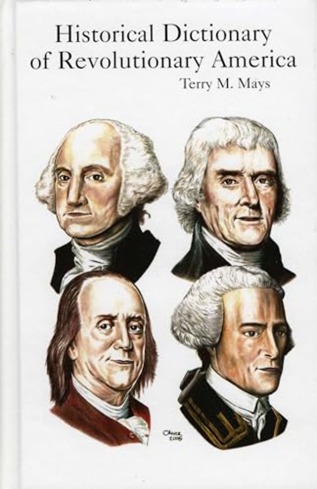 Historical Dictionary of Revolutionary America