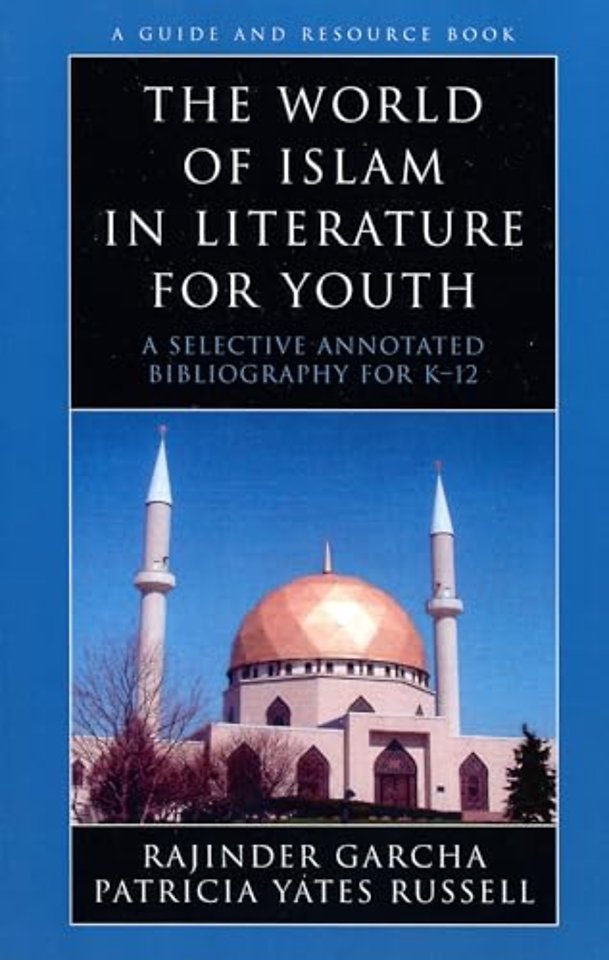 The World of Islam in Literature for Youth
