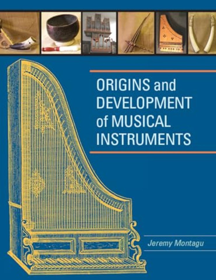 Origins and Development of Musical Instruments