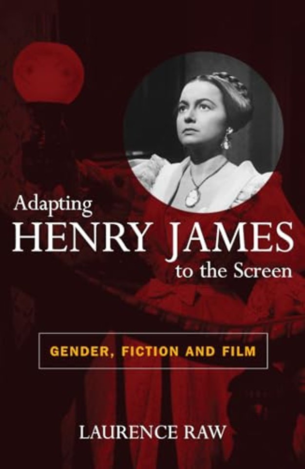 Adapting Henry James to the Screen