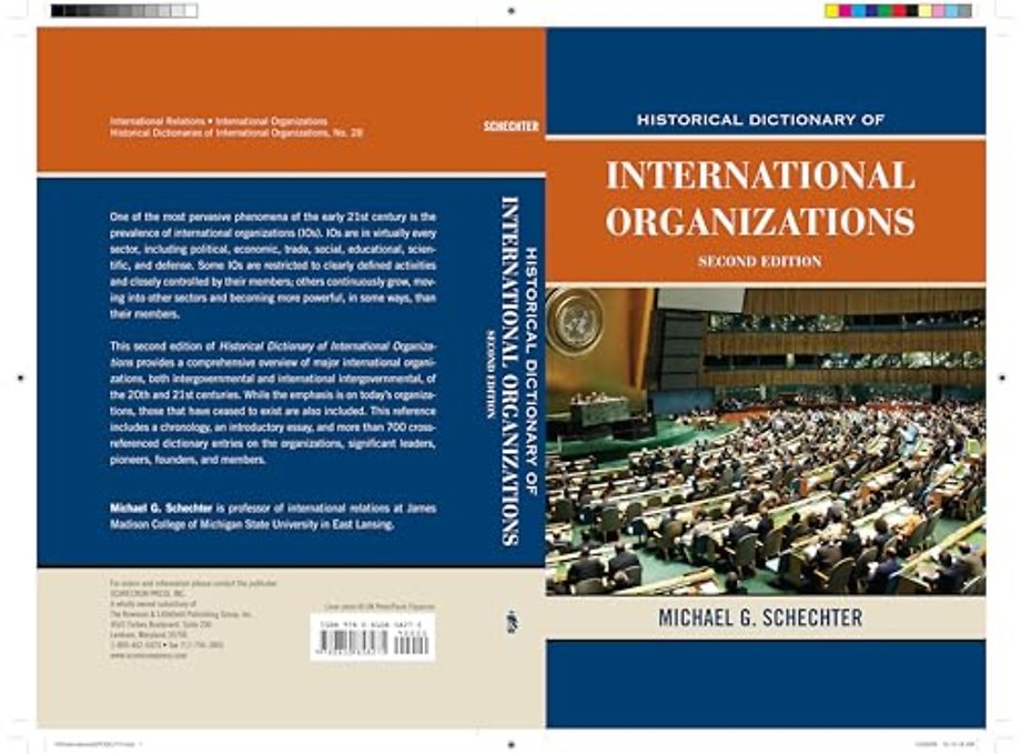 Historical Dictionary of International Organizations