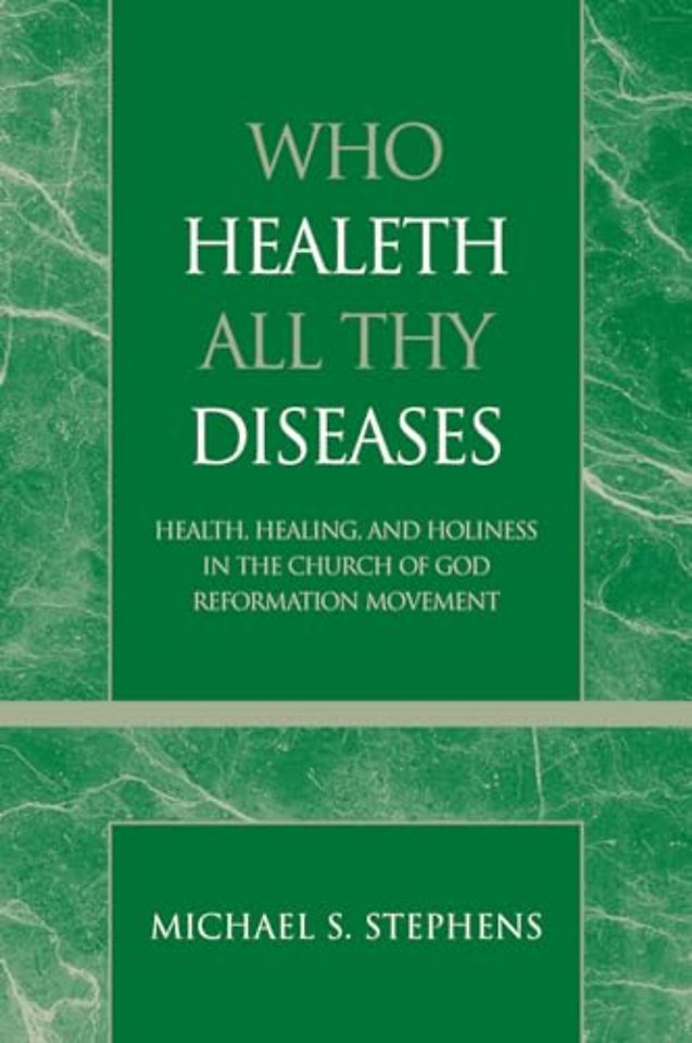 Who Healeth All Thy Diseases
