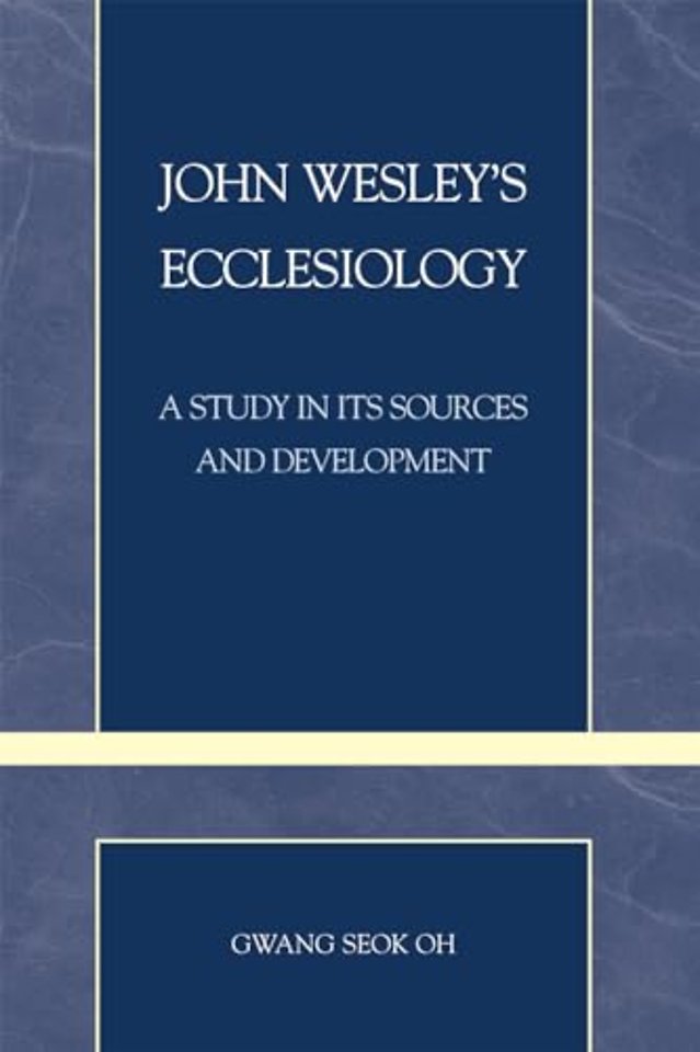 John Wesley's Ecclesiology