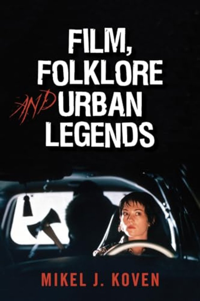 Film, Folklore and Urban Legends