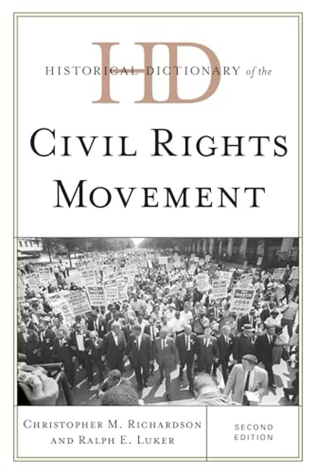 Historical Dictionary of the Civil Rights Movement