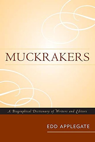 Muckrakers