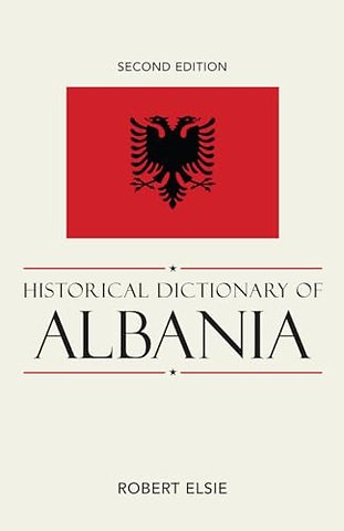 Historical Dictionary of Albania