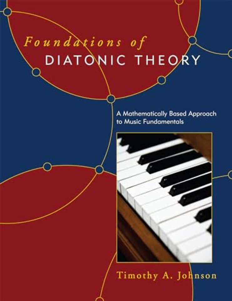 Foundations of Diatonic Theory