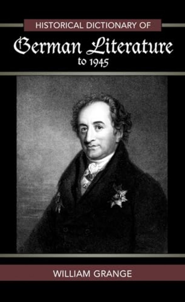 Historical Dictionary of German Literature to 1945
