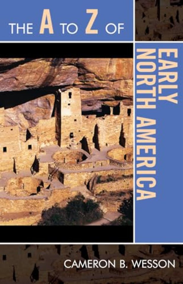 The A to Z of Early North America