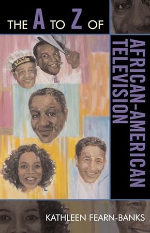 The A to Z of African-American Television