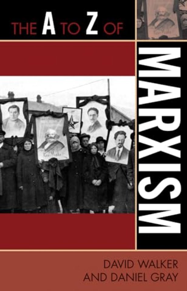 The A to Z of Marxism