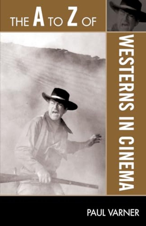 The A to Z of Westerns in Cinema