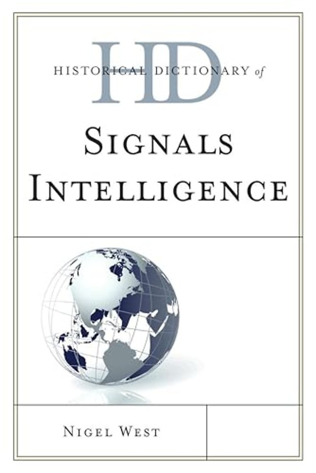 Historical Dictionary of Signals Intelligence