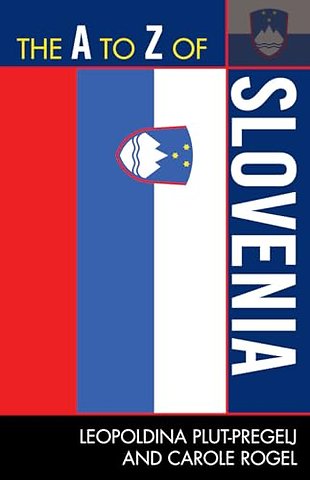The A to Z of Slovenia