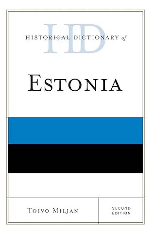 Historical Dictionary of Estonia