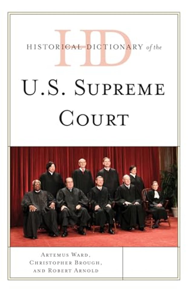 Historical Dictionary of the U.S. Supreme Court