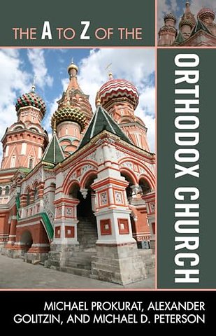 The A to Z of the Orthodox Church