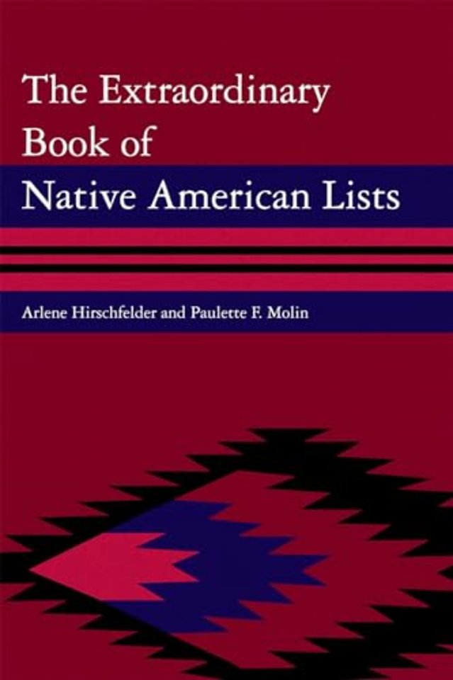 The Extraordinary Book of Native American Lists