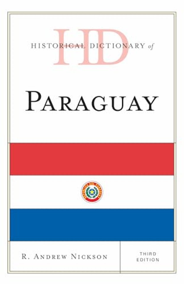 Historical Dictionary of Paraguay