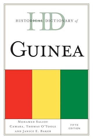Historical Dictionary of Guinea