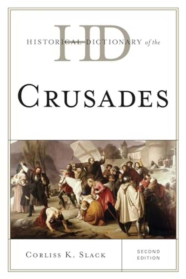 Historical Dictionary of the Crusades