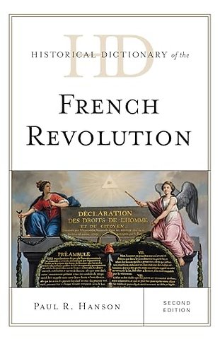 Historical Dictionary of the French Revolution