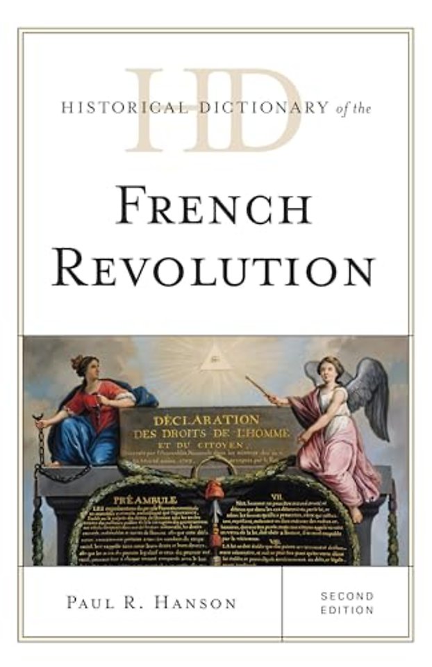 Historical Dictionary of the French Revolution
