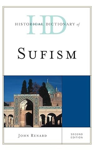 Historical Dictionary of Sufism
