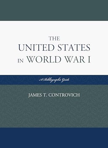 The United States in World War I
