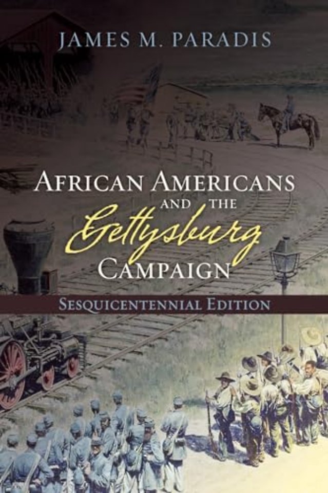 African Americans and the Gettysburg Campaign