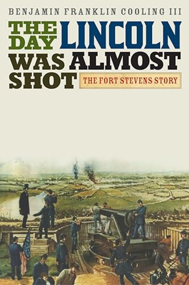 The Day Lincoln Was Almost Shot