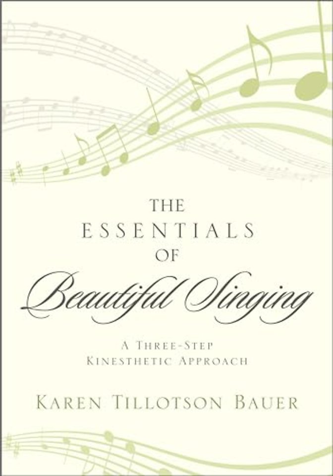 The Essentials of Beautiful Singing