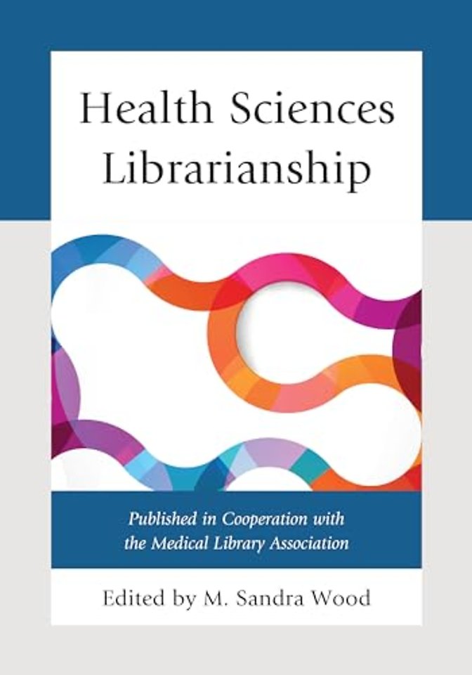 Health Sciences Librarianship
