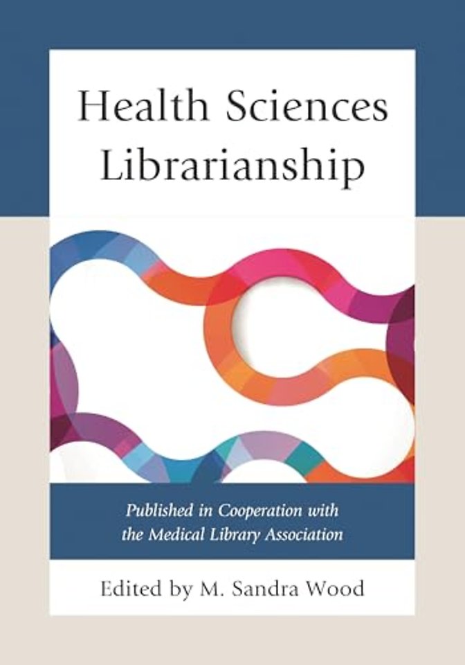 Health Sciences Librarianship