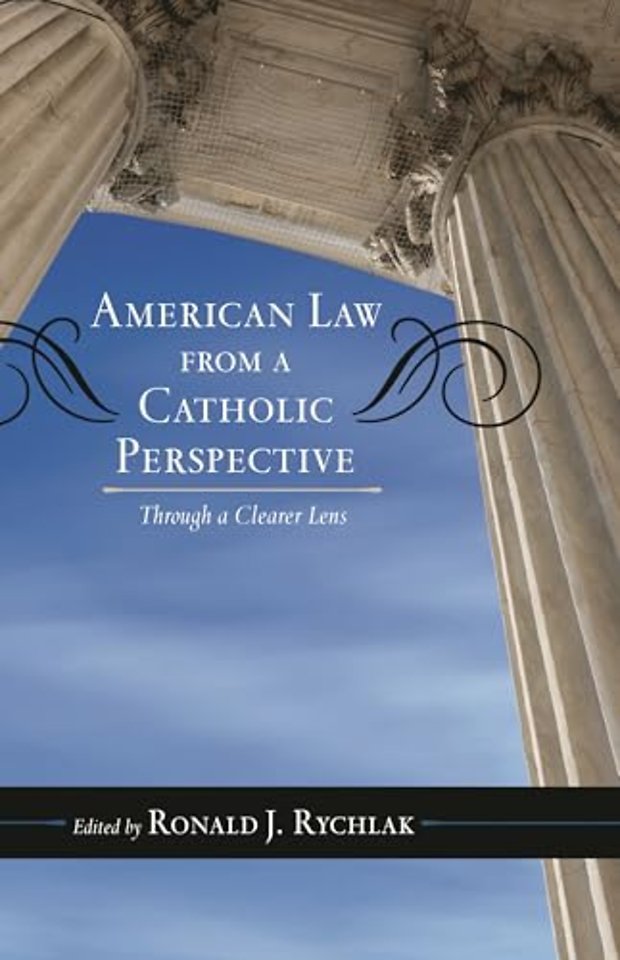 American Law from a Catholic Perspective
