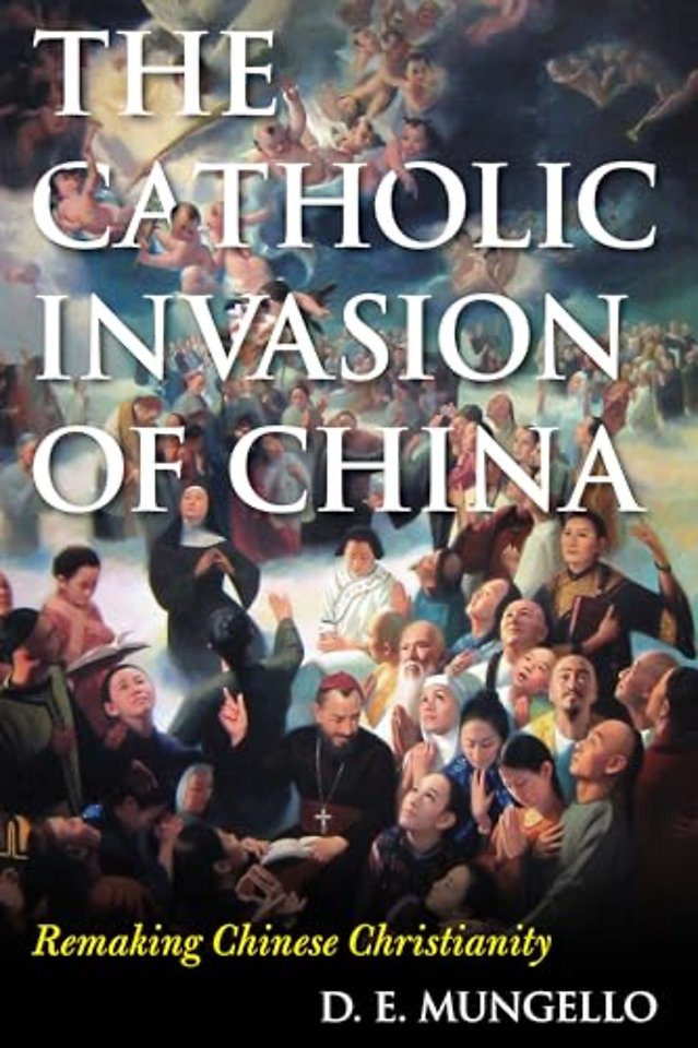 The Catholic Invasion of China