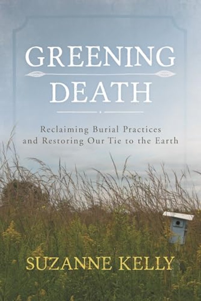 Greening Death