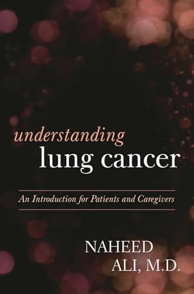 Understanding Lung Cancer