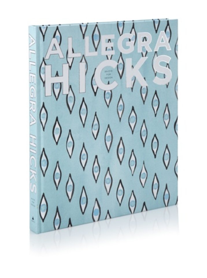 Allegra Hicks: An Eye for Design