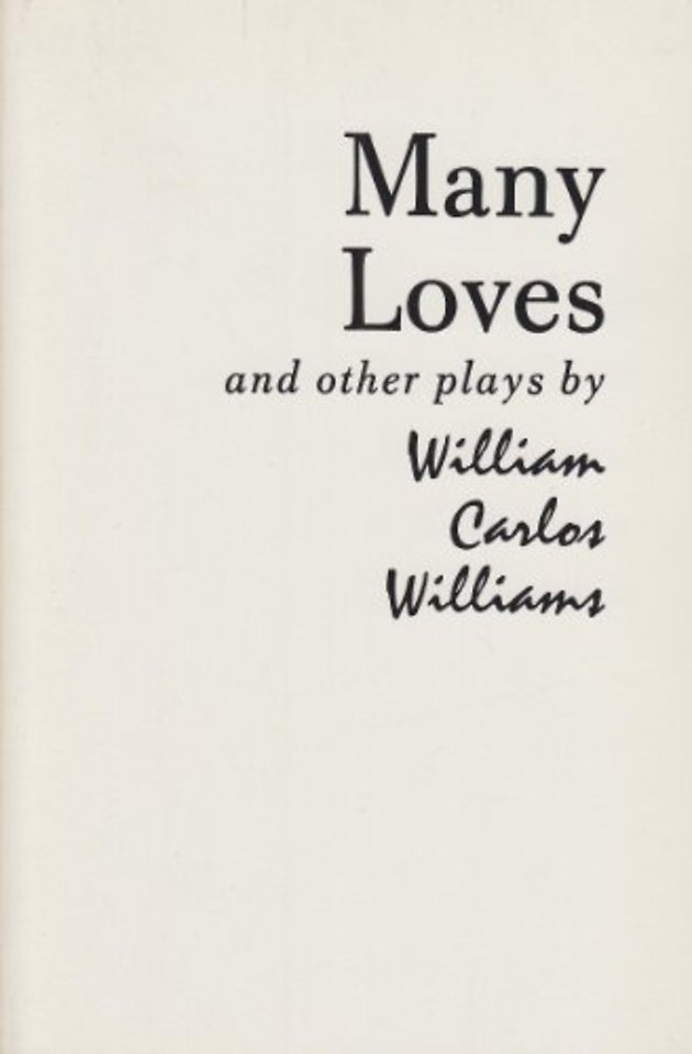 Many Loves and Other Plays