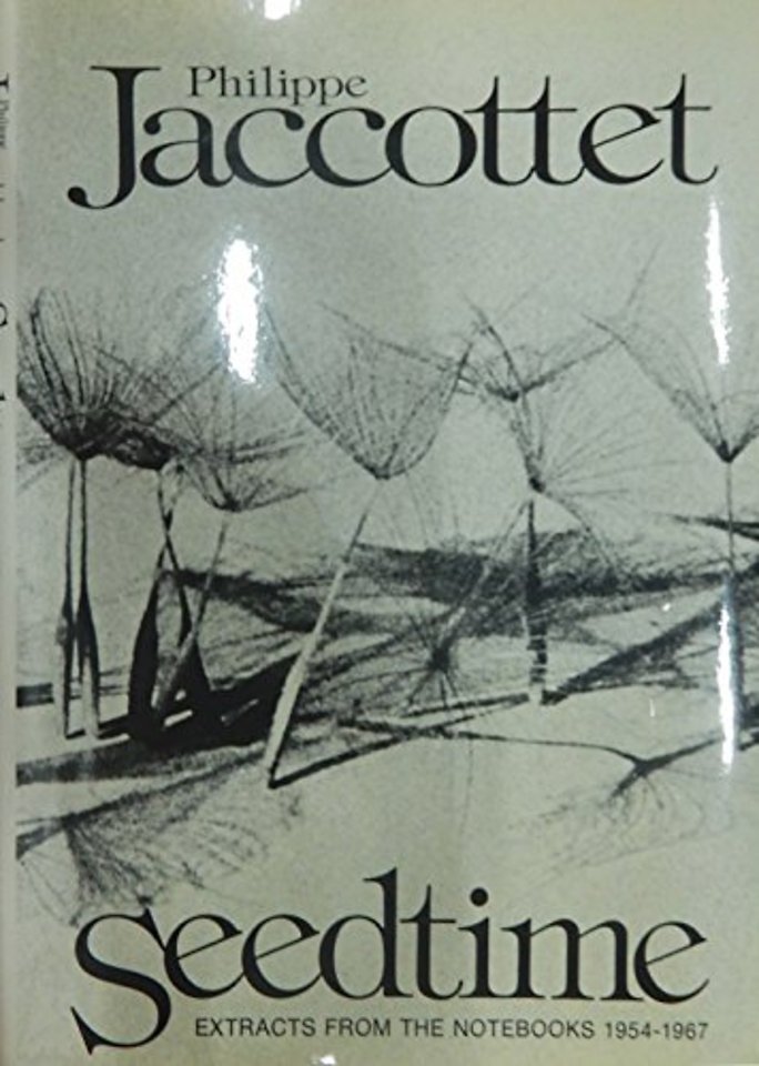 Seedtime: Extracts from The Notebooks 1954-67