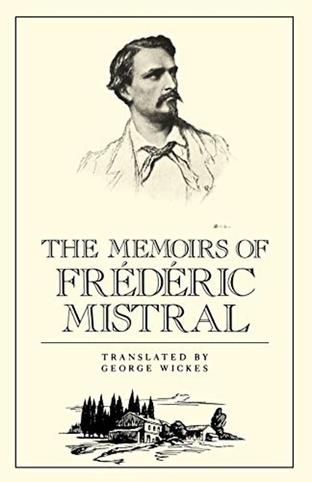 The Memoirs of Frederic Mistral
