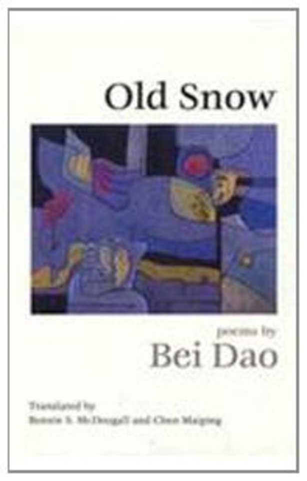 Old Snow: Poetry (Cloth)
